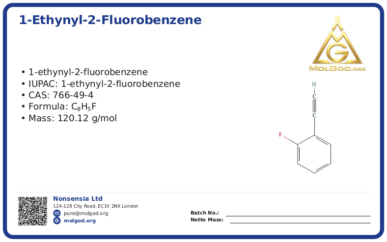 1-Ethynyl-2-fluorobenzene (CAS 766-49-4), CAS 766-49-4 — chemical product label