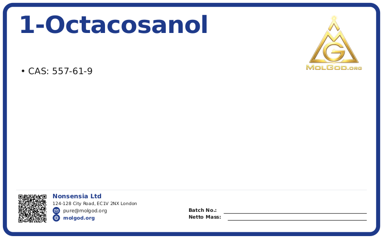 1-Octacosanol (CAS 557-61-9), CAS 557-61-9 — chemical product label