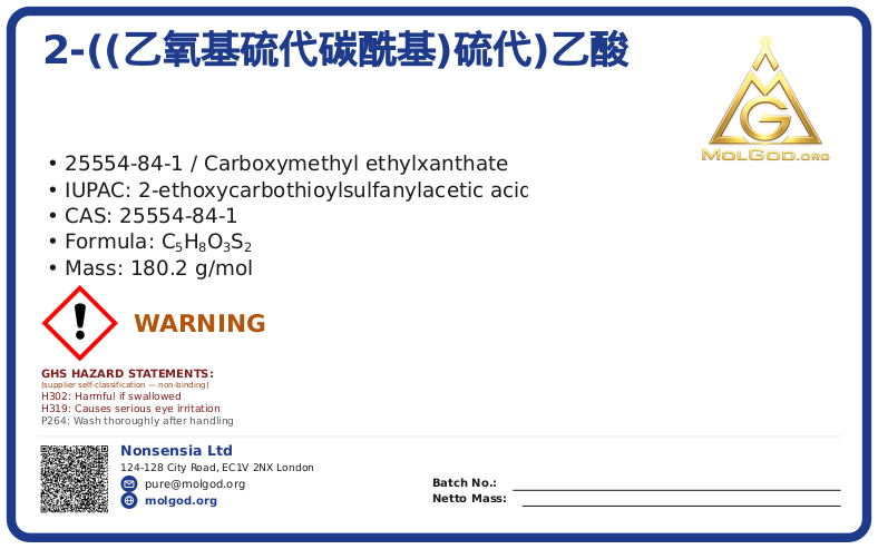 2-((乙氧基硫代碳酰基)硫代)乙酸 (CAS 25554-84-1), CAS 25554-84-1 — chemical product label