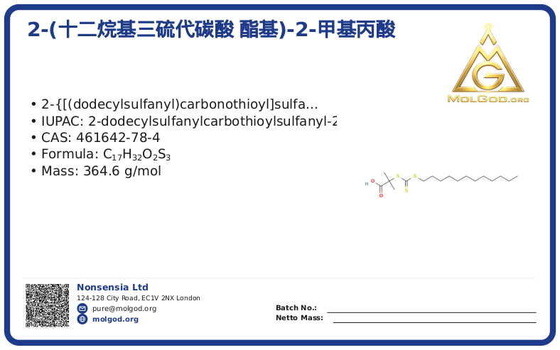 2-(十二烷基三硫代碳酸 酯基)-2-甲基丙酸 (CAS 461642-78-4), CAS 461642-78-4 — chemical product label