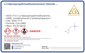 2,3-epoxypropyltrimethylammonium chloride … % (CAS 3033-77-0) — Safety Data Sheet, CAS 3033-77-0 — chemical product label