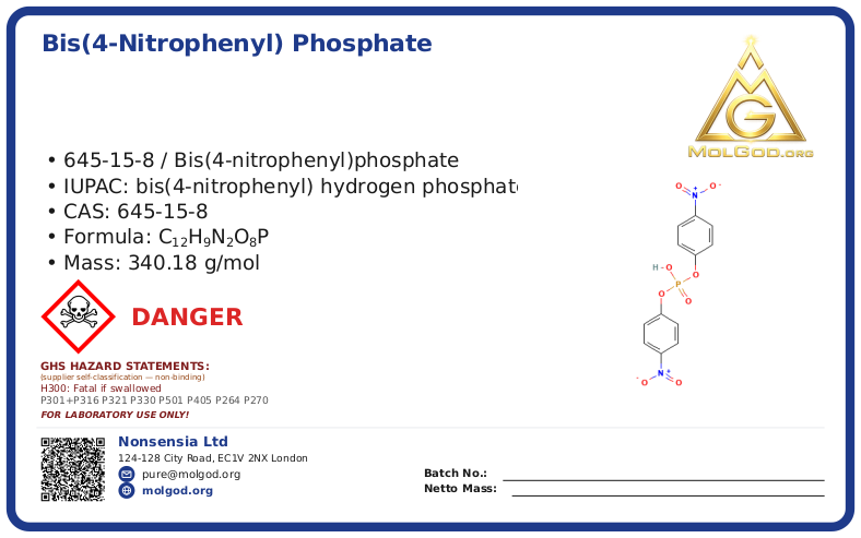 Bis(4-nitrophenyl) phosphate (CAS 645-15-8), CAS 645-15-8 — chemical product label