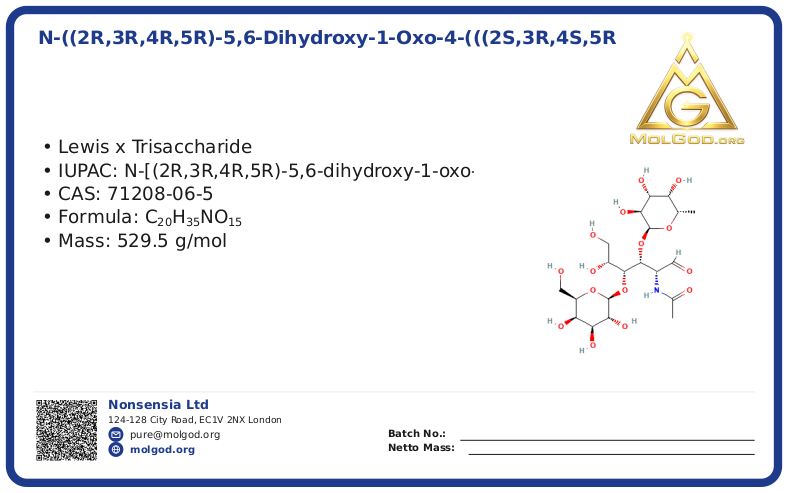 N-((2R,3R,4R,5R)-5,6-Dihydroxy-1-oxo-4-(((2S,3R,4S,5R,6R)-3,4,5-trihydroxy-6-(hydroxymethyl)tetrahydro-2H-pyran-2-yl)oxy)-3-(((2S,3S,4R,5S,6S)-3,4,5-trihydroxy-6-methyltetrahydro-2H-pyran-2-yl)oxy)hex (CAS 71208-06-5), CAS 71208-06-5 — chemical product label
