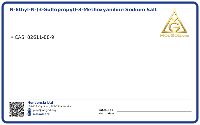 N-Ethyl-N-(3-sulfopropyl)-3-methoxyaniline sodium salt (CAS 82611-88-9), CAS 82611-88-9 — chemical product label